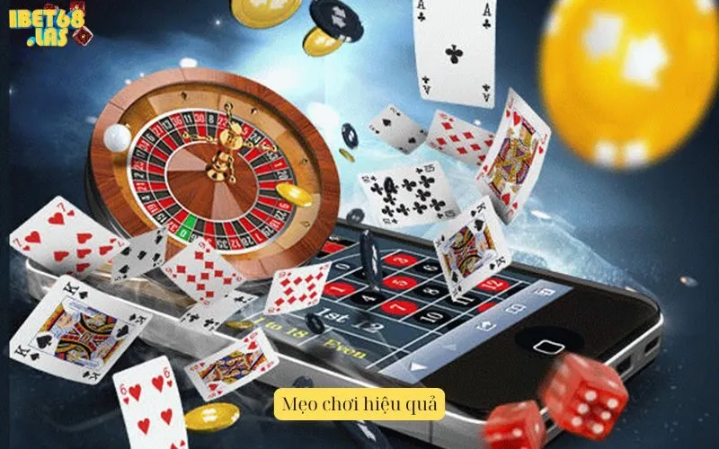 Mẹo chơi hiệu quả