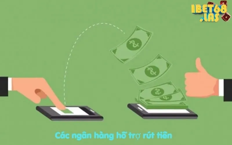 Các ngân hàng hỗ trợ rút tiền